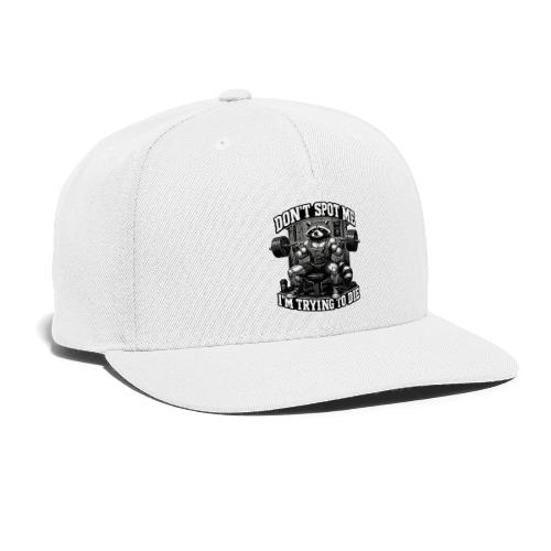 Raccoon Lifter Don’t Spot Me - Snapback Baseball Cap