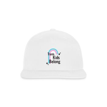 Trans Kids Belong - Snapback Baseball Cap - white - Front