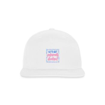 Let's Get Professionally Developed - Snapback Baseball Cap - white - Front