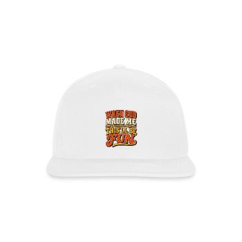 When God Made Me He Grinned And Said This'll Be Fu - Snapback Baseball Cap - white - Front