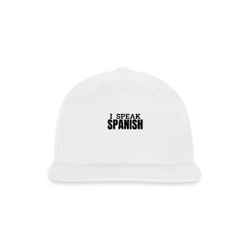 i speak SPANISH - Snapback Baseball Cap - white - Front