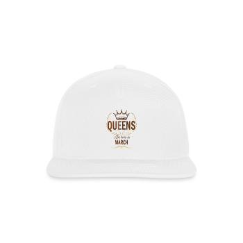 Queens are born in March - Snapback Baseball Cap - white - Front