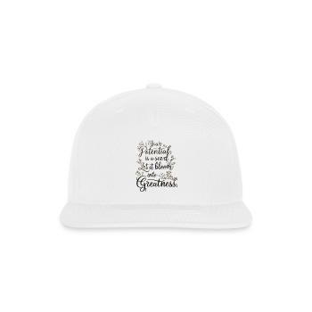 Your potential is a seed let it bloom. - Snapback Baseball Cap - white - Front