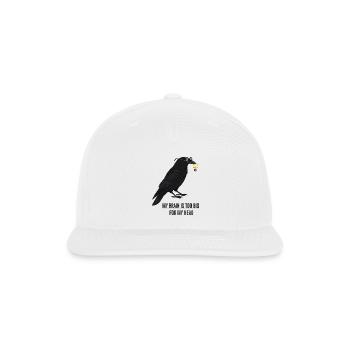 My Brain is Too Big - Intelligent Crow Gift - Snapback Baseball Cap - white - Front