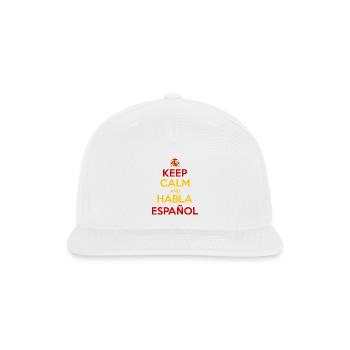Keep Calm and Habla Español - Snapback Baseball Cap - white - Front