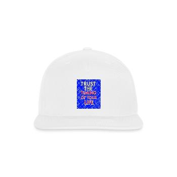 Trust The Timing Of Your Life - Inspirational T-Sh - Snapback Baseball Cap - white - Front