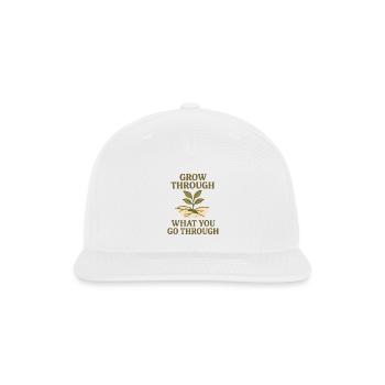 “Grow Through What You Go Through” - Snapback Baseball Cap - white - Front