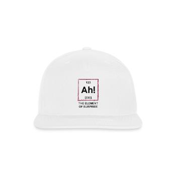 Ah The Element Of Surprise - Snapback Baseball Cap - white - Front