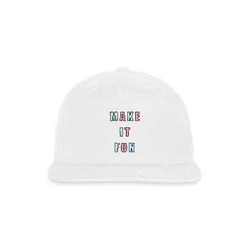 Make It Fun - Snapback Baseball Cap - white - Front