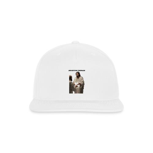 Doubting Thomas Resurrection T Shirt, Gift - Snapback Baseball Cap