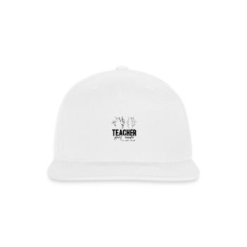 Teachers Plant Seeds That Grow - Snapback Baseball Cap - white - Front