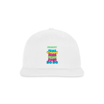 Friday Mood Neon Typography - Snapback Baseball Cap - white - Front