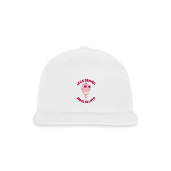 Less Drama More Gelato - Snapback Baseball Cap - white - Front