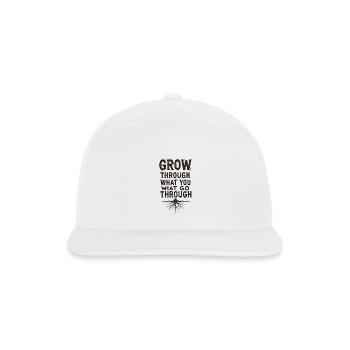 Grow Through What You Go Through - Snapback Baseball Cap - white - Front