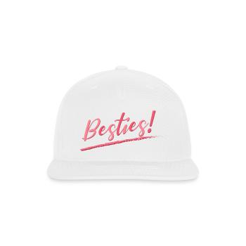 besties - Snapback Baseball Cap - white - Front