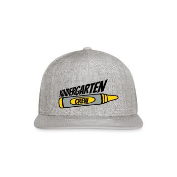 kindergarten crew wax crayon - Snapback Baseball Cap - heather gray - Front