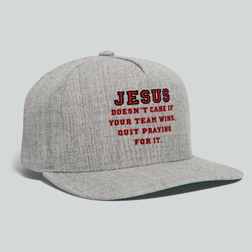Jesus: Not a Sports Fan - Snapback Baseball Cap