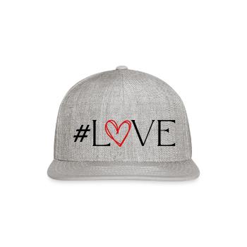 #LOVE Heart Trend Hashtag Love Style - Snapback Baseball Cap - heather gray - Front