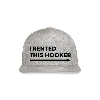 Offensive I Rented This Hooker - Snapback Baseball Cap - heather gray - Front