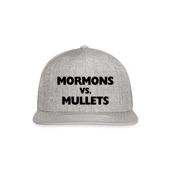 MORMONS VS MULLETS - Snapback Baseball Cap - heather gray - Front