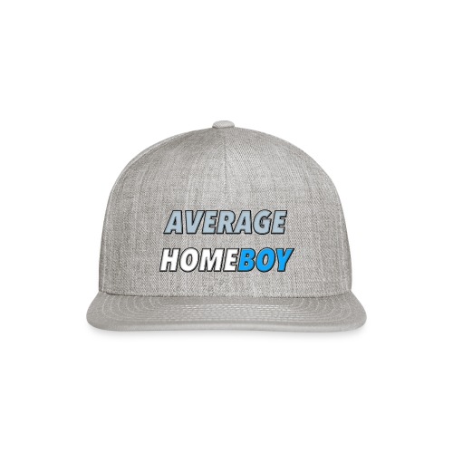 Average Homeboy - Snapback Baseball Cap