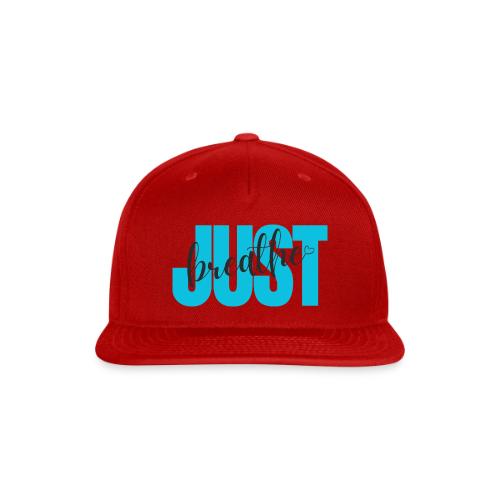 Just Breathe - Snapback Baseball Cap