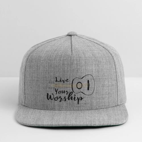 Live Your Worship, Don’t Just Give Lip Service - Snapback Baseball Cap