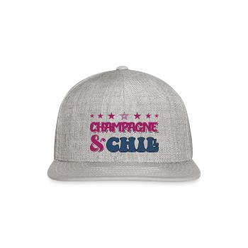 Champagne And Chill - Snapback Baseball Cap - heather gray - Front