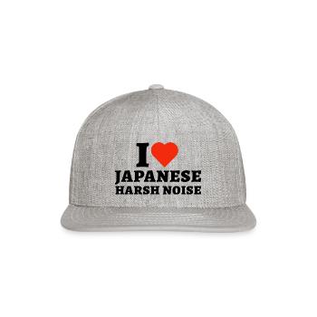 Harsh Noise Lover, I Love Japanese Harsh Noise - Snapback Baseball Cap - heather gray - Front