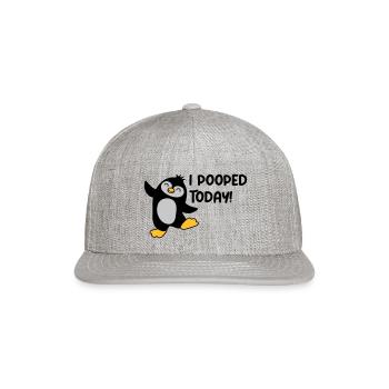 I pooped today penguin - Snapback Baseball Cap - heather gray - Front
