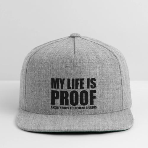 Proof: Anxiety Bows At Jesus Name - Snapback Baseball Cap