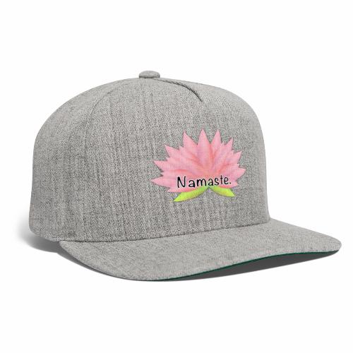 Namaste - Snapback Baseball Cap