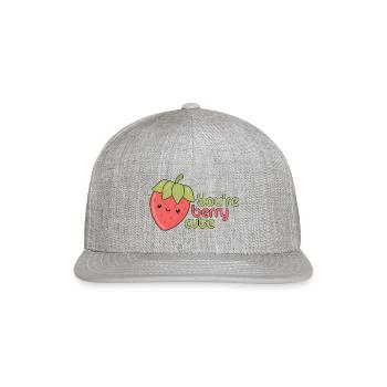 Funny "You're Berry Cute" - Snapback Baseball Cap - heather gray - Front