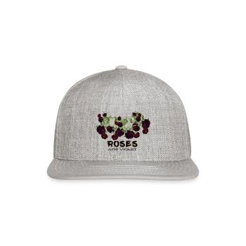 Roses are violet! - Snapback Baseball Cap - heather gray - Front