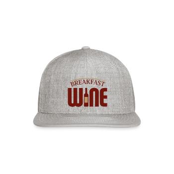 Breakfast Wine - Snapback Baseball Cap - heather gray - Front