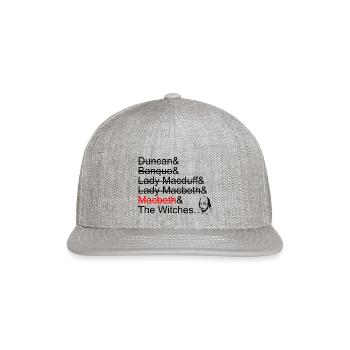 Shakespeare Macbeth-black - Snapback Baseball Cap - heather gray - Front