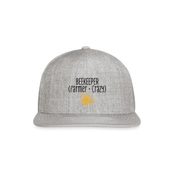 Beekeeper (Farmer + Crazy) For Bee Lovers - Snapback Baseball Cap - heather gray - Front