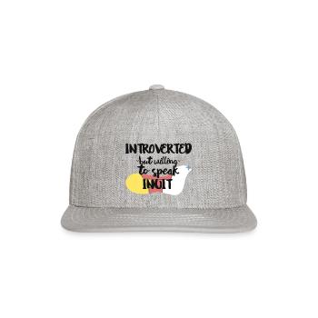 Introverted But Willing To Speak Inuit - Snapback Baseball Cap - heather gray - Front