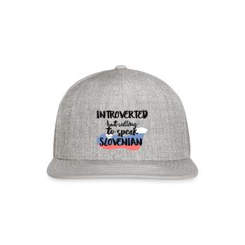 Introverted But Willing To Speak Slovenian - Snapback Baseball Cap - heather gray - Front
