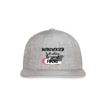 Introverted But Willing To Speak Mƒåori - Snapback Baseball Cap - heather gray - Front