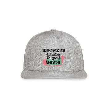 Introverted But Willing To Speak Dhivehi - Snapback Baseball Cap - heather gray - Front