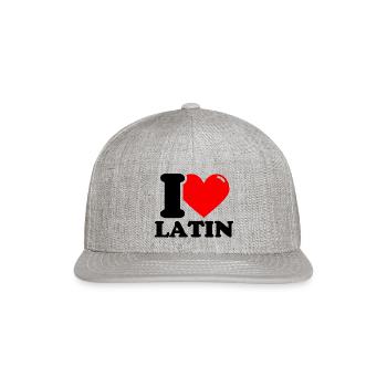 I Love Latin - Snapback Baseball Cap - heather gray - Front