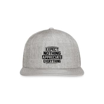 Expect Nothing Appreciate Everything Optimist - Snapback Baseball Cap - heather gray - Front