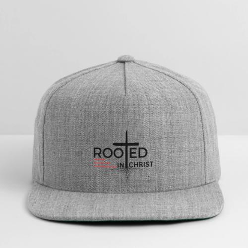 Rooted in Christ - Colossians 2:7 - Snapback Baseball Cap