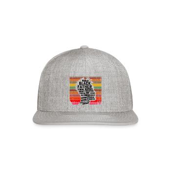 Black Dad Black Fathers Black History Dope Black - Snapback Baseball Cap - heather gray - Front
