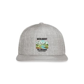 Geologist: The Original Earth Explorer! Geology - Snapback Baseball Cap - heather gray - Front