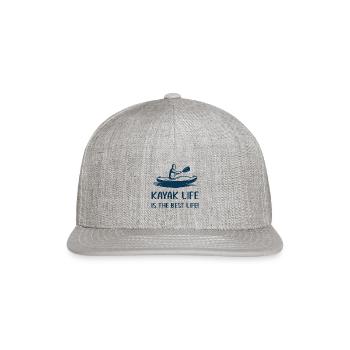 kayak life is the best life - Kayaker kayaking - Snapback Baseball Cap - heather gray - Front