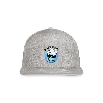 Soap Cool Cute Soap - Snapback Baseball Cap - heather gray - Front