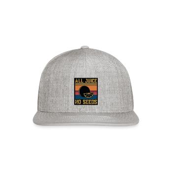 All Juice No Seed Funny Vintage All Juice No Seed - Snapback Baseball Cap - heather gray - Front