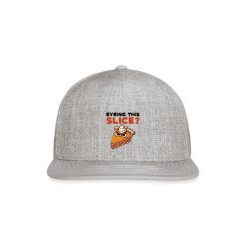 Eyeing This Slice Funny Pumpkin Pie Slice - Snapback Baseball Cap - heather gray - Front